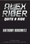 [Alex Rider 2.50] • Quite a Ride